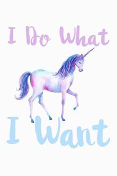 Paperback I Do What I Want: Blood Sugar Tracker Book