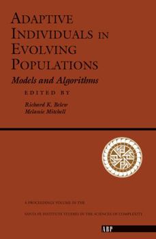Paperback Adaptive Individuals In Evolving Populations: Models And Algorithms Book