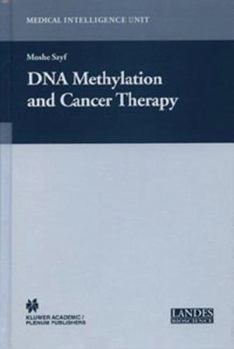 Hardcover DNA Methylation and Cancer Therapy Book