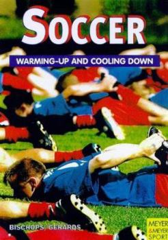 Paperback Soccer: Warming-Up and Cooling Down Book