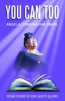 Paperback You Can Too : Your Story Is for God's Glory Book