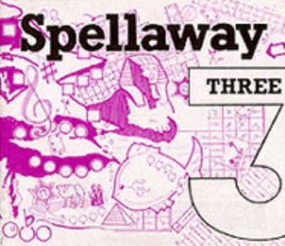 Paperback Spellaway Three (Spelling) Book