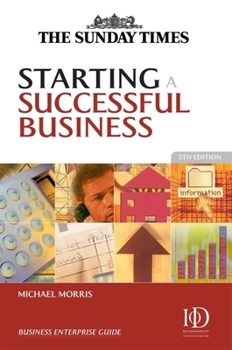 Paperback Starting a Successful Business (Sunday Times Business Enterprise Series) Book