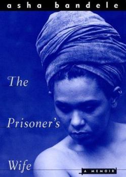 Hardcover The Prisoner's Wife: A Memoir Book