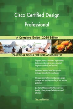 Paperback Cisco Certified Design Professional A Complete Guide - 2020 Edition Book