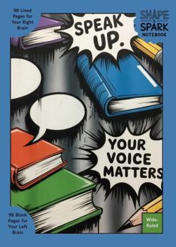 Paperback Shape & Spark Notebook: Alternating Wide-Ruled and Blank Pages for Writing, Sketching, Planning, and Creative Exploration (Graffiti Speak Up 7) Book