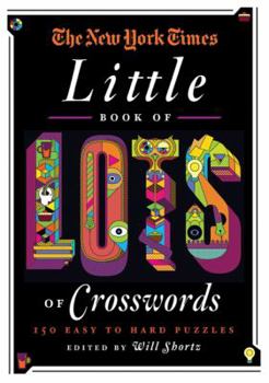Paperback The New York Times Little Book of Lots of Crosswords Book