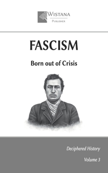 Paperback Fascism: Born out of Crisis Book