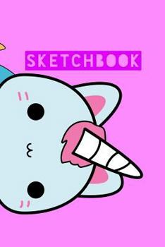 Sketchbook: Unicorn Cat Cute Kawaii Pink Design