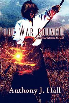 Paperback The War Council: A Warrior's Reason to Fight Book