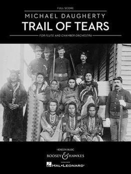 Paperback Trail of Tears: For Flute and Chamber Orchestra Full Score Book