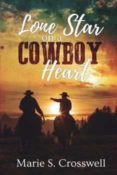 Paperback Lone Star on a Cowboy Heart Book