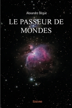 Paperback Le Passeur de Mondes [French] Book
