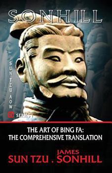 Paperback The Art of Bing Fa: The Comprehensive Translation Book