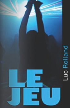 Paperback Le Jeu [French] Book