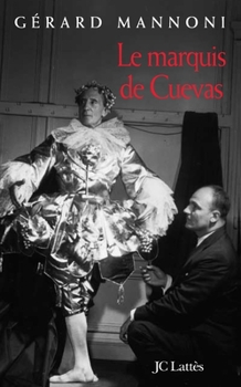 Paperback Le Marquis de Cuevas [French] Book
