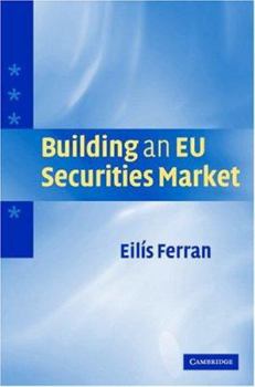 Hardcover Building an EU Securities Market Book