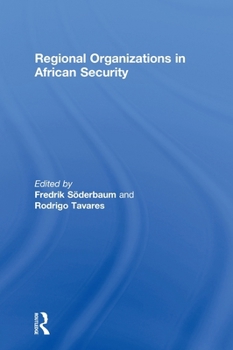 Hardcover Regional Organizations in African Security Book