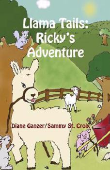 Paperback Llama Tails: Ricky's Adventure Book