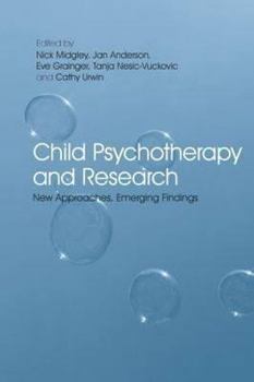 Paperback Child Psychotherapy and Research: New Approaches, Emerging Findings Book