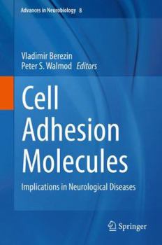 Hardcover Cell Adhesion Molecules: Implications in Neurological Diseases Book