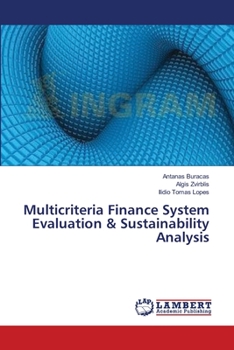 Paperback Multicriteria Finance System Evaluation & Sustainability Analysis Book
