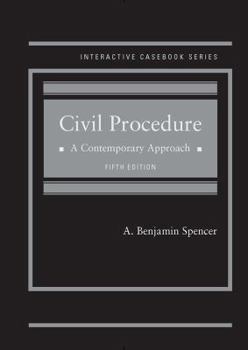 Hardcover Civil Procedure, A Contemporary Approach (Interactive Casebook Series) Book