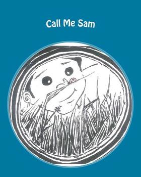 Paperback Call Me Sam Book