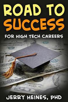 Paperback Road to Success: for High Tech Careers Book