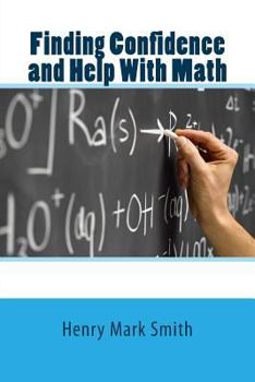 Paperback Finding Confidence and Help With Math Book