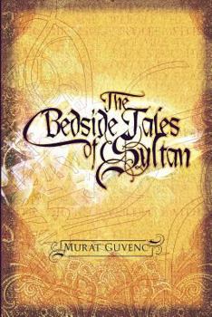 Paperback The Bedside Tales of Sultan Book