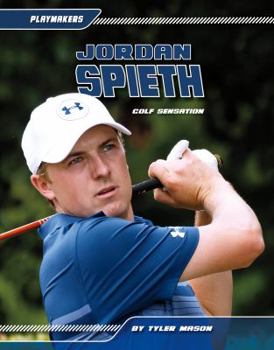 Library Binding Jordan Spieth: Golf Sensation Book