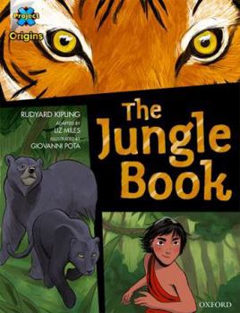 Paperback Project X Origins Graphic Texts: Dark Blue Book Band, Oxford Level 15: The Jungle Book (Project X Origins ^IGraphic Texts^R) Book