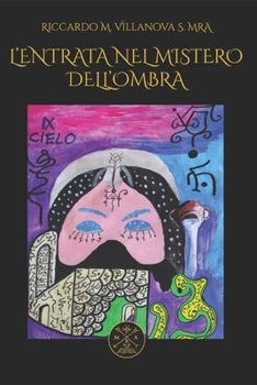 Paperback L'Entrata nel Mistero dell'Ombra: Magia Assiro-Babilonese [Italian] Book