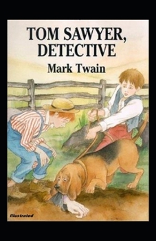 Paperback Tom Sawyer, Detective Illustrated Book