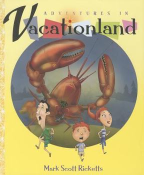 Hardcover Adventures in Vacationland Book