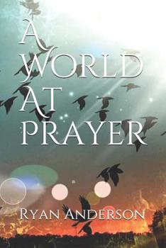 Paperback A World At Prayer Book