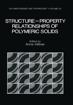 Paperback Structure-Property Relationships of Polymeric Solids Book