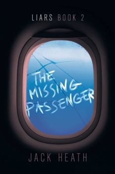 The Missing Passenger - Book #2 of the Liars