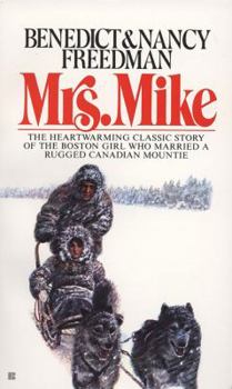 Mrs. Mike (Turtleback School & Library Binding Edition)