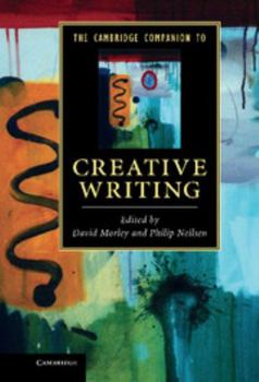 Hardcover The Cambridge Companion to Creative Writing Book