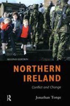 Paperback Northern Ireland: Conflict and Change Book