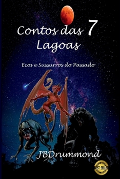 Contos Das 7 Lagoas (Portuguese Edition)