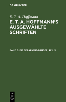 Hardcover Die Serapions-Brüder, Teil 3 [German] Book