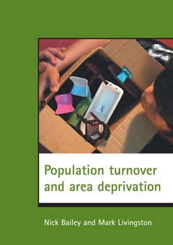 Paperback Population Turnover and Area Deprivation Book