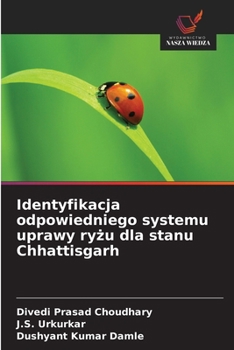 Identyfikacja odpowiedniego systemu uprawy ryzu dla stanu Chhattisgarh