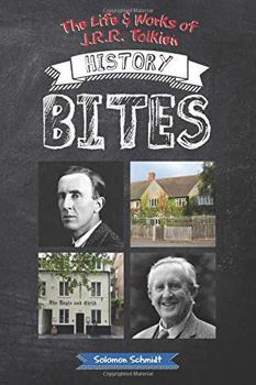 Paperback The Life & Works of J.R.R. Tolkien History Bites Book