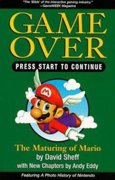 Paperback Game Over Press Start to Continue: How Nintendo Conquered the World Book