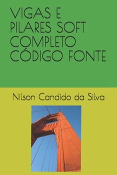 Paperback Vigas E Pilares Soft Completo Código Fonte [Portuguese] Book