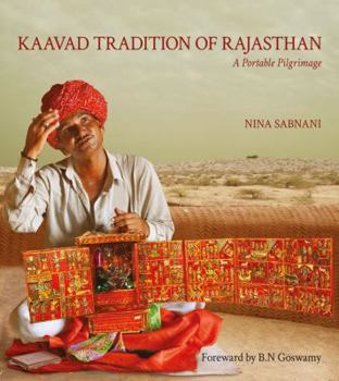 Hardcover Kaavad Tradition of Rajasthan: A Portable Pilgrimage Book